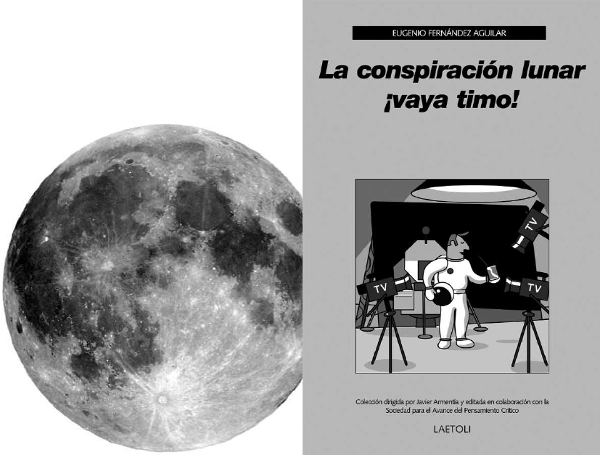 Portada del libro "La conspiración lunar ¡vaya timo!"